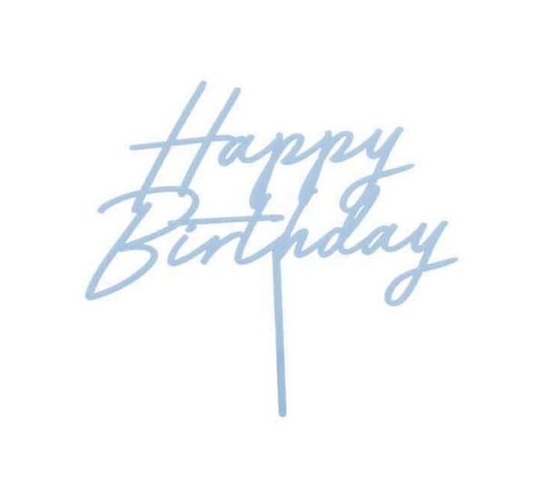 Misty Blue "Happy Birthday" Acrylic Topper